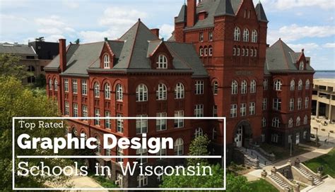 The Top Rated Graphic Design Schools in Wisconsin