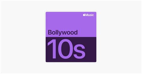 ‎2010s Bollywood Essentials - Playlist - Apple Music