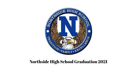 Northside High School - Graduation 2021 - YouTube