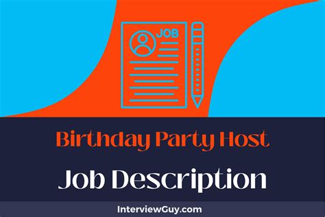 Birthday Party Host Job Description [Updated for 2024]