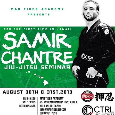 Samir Chantre to hold BJJ seminar at Hawaii's Mad Tiger Academy | Graciemag