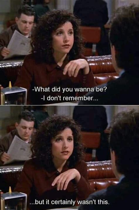 25 Hilarious Quotes From Seinfeld That Are Instantly Relatable ...