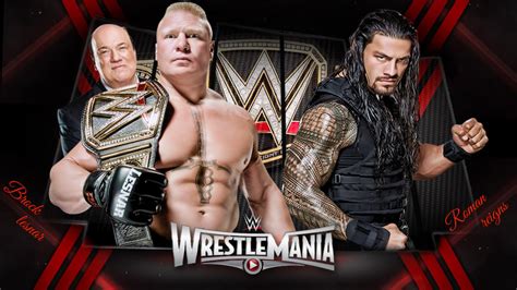 Roman Reigns vs. Brock lesnar Wrestlemania 31 by sebaz316 on DeviantArt