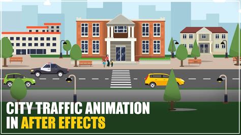 City Traffic Animation in After Effects Tutorials – CG Animation ...