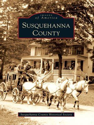 Susquehanna County by Susquehanna County Historical Society · OverDrive ...