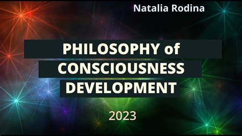 PHILOSOPHY of CONSCIOUSNESS DEVELOPMENT - YouTube