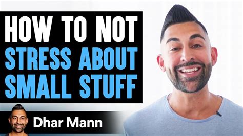 How To Not Stress About Small Stuff | Dhar Mann - YouTube