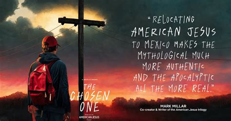 The Chosen One: Netflix TV Adaptation of Mark Millar's American Jesus