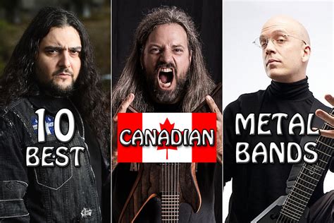 10 Best Canadian Metal Bands