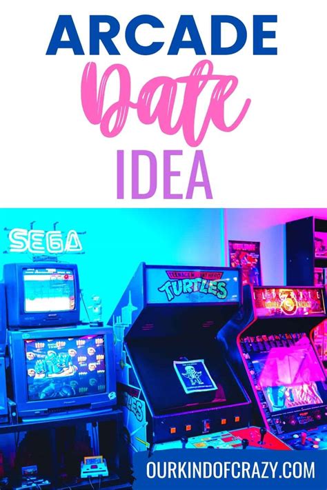 Arcade Date - Our Kind of Crazy