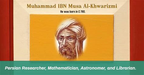 Muhammad IBN Musa Al Khwarizmi » Vedic Math School