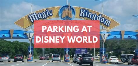 Parking at Disney World – Our Easy and Helpful Guide - Next Stop WDW