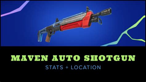 Fortnite Chapter 4 Maven Auto Shotgun Stats & Location - Try Hard Guides