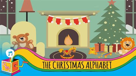 The Christmas Alphabet | Children's Christmas Song - YouTube