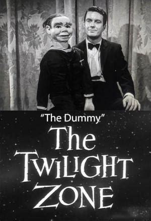 The Twilight Zone: The Dummy (TV) (1962) - FilmAffinity