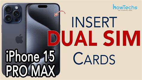 iPhone 15 PRO MAX - How to Insert DUAL PHYSICAL SIM cards | Howtechs # ...