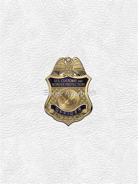 "U.S. Customs and Border Protection - CBP Officer Badge over White Leather" Graphic T-Shirt ...