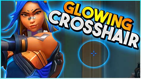 How to Get GLOWING CROSSHAIR in Valorant - YouTube