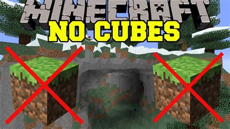 Minecraft: NO CUBES (MINECRAFT IS FOREVER CHANGED!) Mod Showcase - YouTube