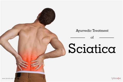 Ayurvedic Treatment of Sciatica - By Dr. Jyoti Monga | Lybrate