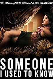 Someone I Used to Know (2013) - IMDb