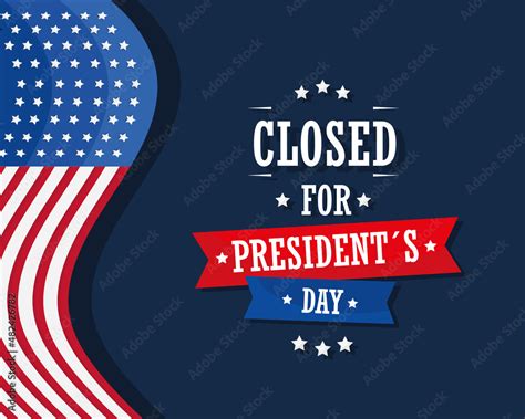 closed for presidents day Stock Vector | Adobe Stock