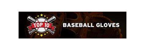 Best Baseball Gloves for 2020: Top Baseball Glove Reviews