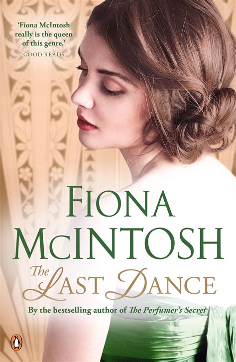 The Last Dance by Fiona McIntosh - Penguin Books Australia