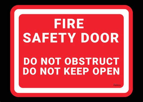 Safety sign - Fire safety door - Do not obstruct and Do not keep open