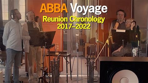 ABBA Voyage Reunion Chronology – 2017–2022 | ABBA History 4K - YouTube