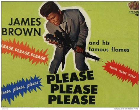 James Brown & The Famous Flames – Please, Please, Please Lyrics ...