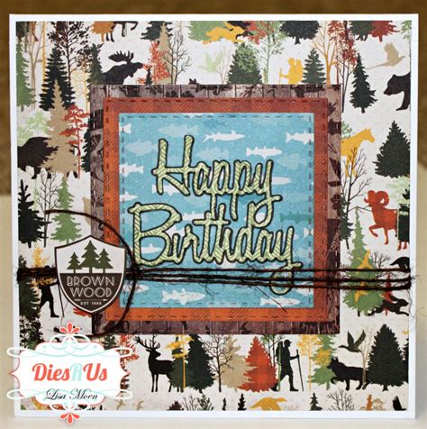 Dies R Us: Happy Birthday- A Guy Card