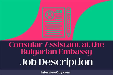 Consular Assistant at the Bulgarian Embassy Job Description [Updated ...