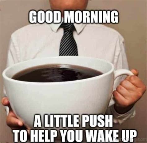 30 Funny Good Morning Memes To Get Your Day Off To a Good Start - Next ...