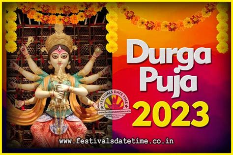 2023 Durga Puja Date and Time, 2023 Durga Puja Calendar - Festivals Date Time