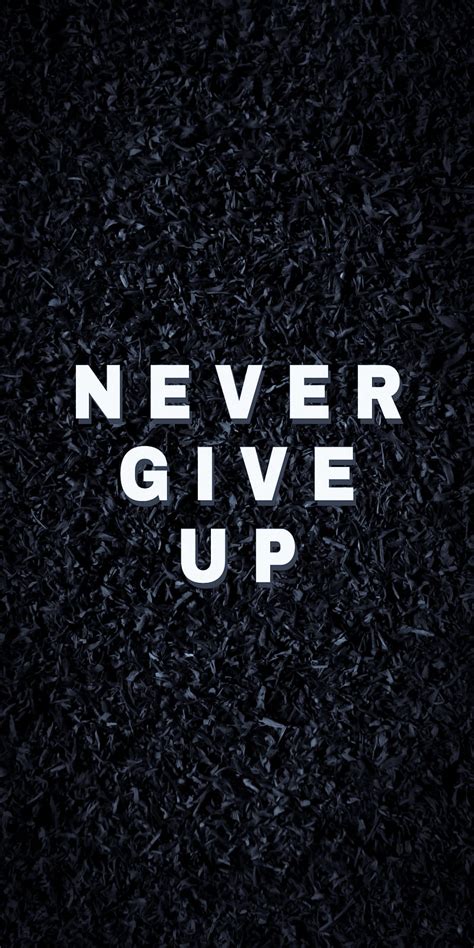 Never give up, black, full screen, quotes, supreme, white, HD phone wallpaper | Peakpx