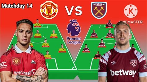 Manchester United vs West Ham Head To Head Line up Premier League 2022/ ...