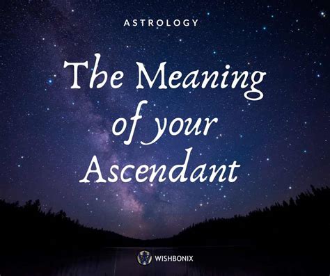 What does your Ascendant or Rising Sign say about you?