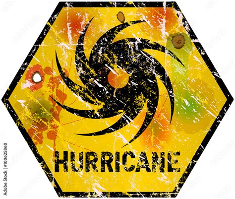 hurricane warning sign, heavy weathered, vector eps 10 Stock Vector ...