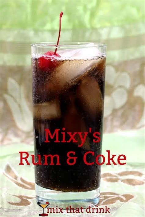 Mixy's Rum and Coke {MixThatDrink Original} - Mix That Drink