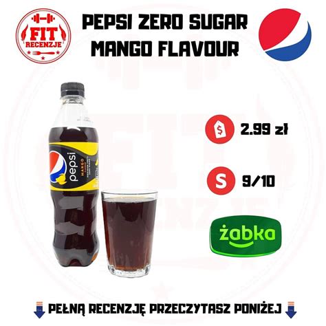 PEPSI ZERO SUGAR MANGO - nowość! | Fit Recenzje