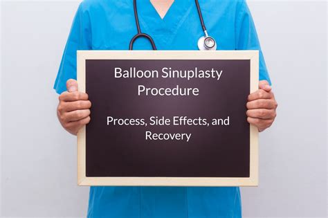 The Balloon Sinuplasty Procedure: Process, Side Effects, and Recovery