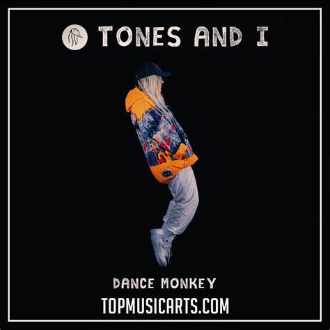 Tones and I - Dance Monkey Ableton Remake (Dance Template) – Top Music Arts