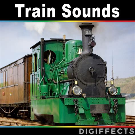 ‎Train Sounds - Album by Digiffects Sound Effects Library - Apple Music