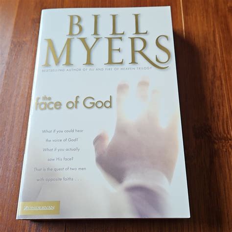 The Face of God by Bill Myers