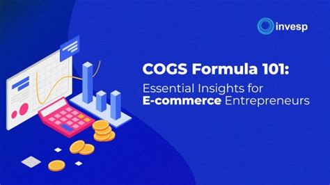 COGS Formula 101: Essential Insights for E-commerce Entrepreneurs