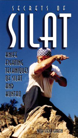 Secrets of Silat: Knife Fighting Techniques of Silat and Kuntao: Amazon.in: Gartin, Steve ...