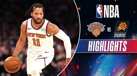 Watch Phoenix Suns Vs New York Knicks - Highlights Video Online(HD) On ...