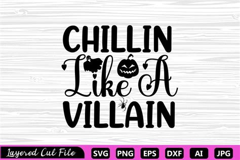 CHILLIN LIKE a VILLAIN SVG Graphic by ZA Graphics · Creative Fabrica