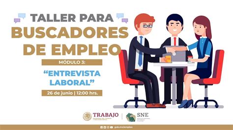 Taller Virtual para Buscadores de Empleo | Módulo 3: "ENTREVISTA ...